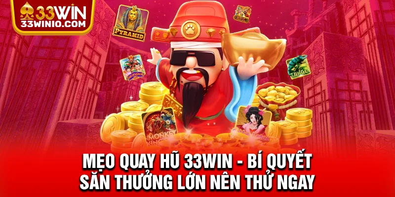 Mẹo quay hũ